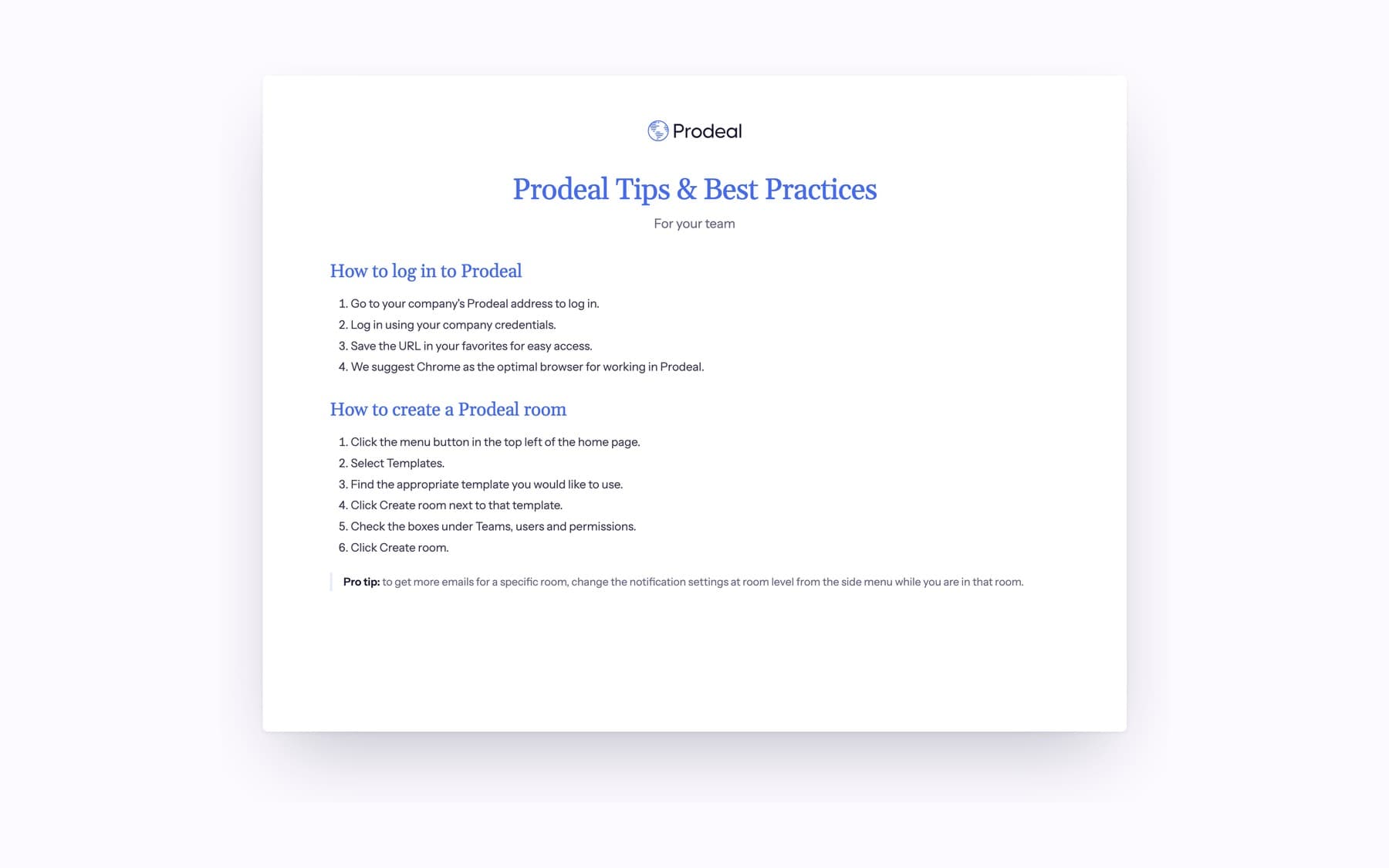 The Prodeal quick start guide, showing how to log in and create a room.
